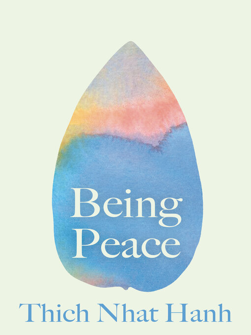 Title details for Being Peace by Thich Nhat Hanh - Available